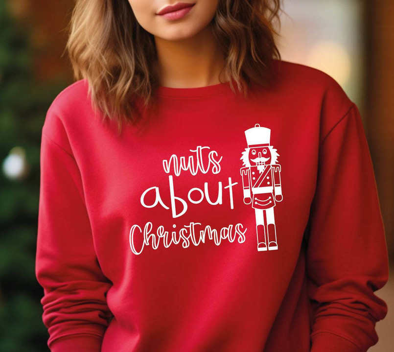 Nuts About Christmas Shirt, Christmas Nuts Unisex Hoodie Long Sleeve