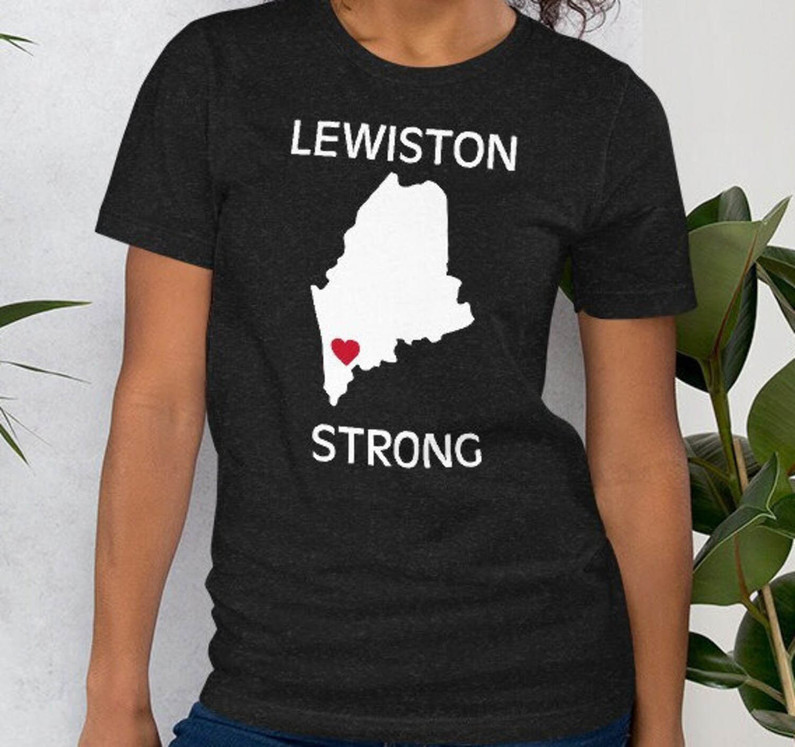 Lewiston Strong Shirt, Support Maine All Net Proceeds Long Sleeve T-Shirt