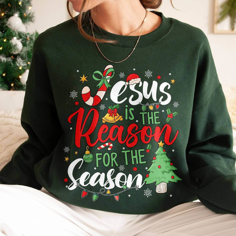 Jesus Is The Reason For The Season Funny Shirt, Christmas Jesus Short Sleeve Tee Tops