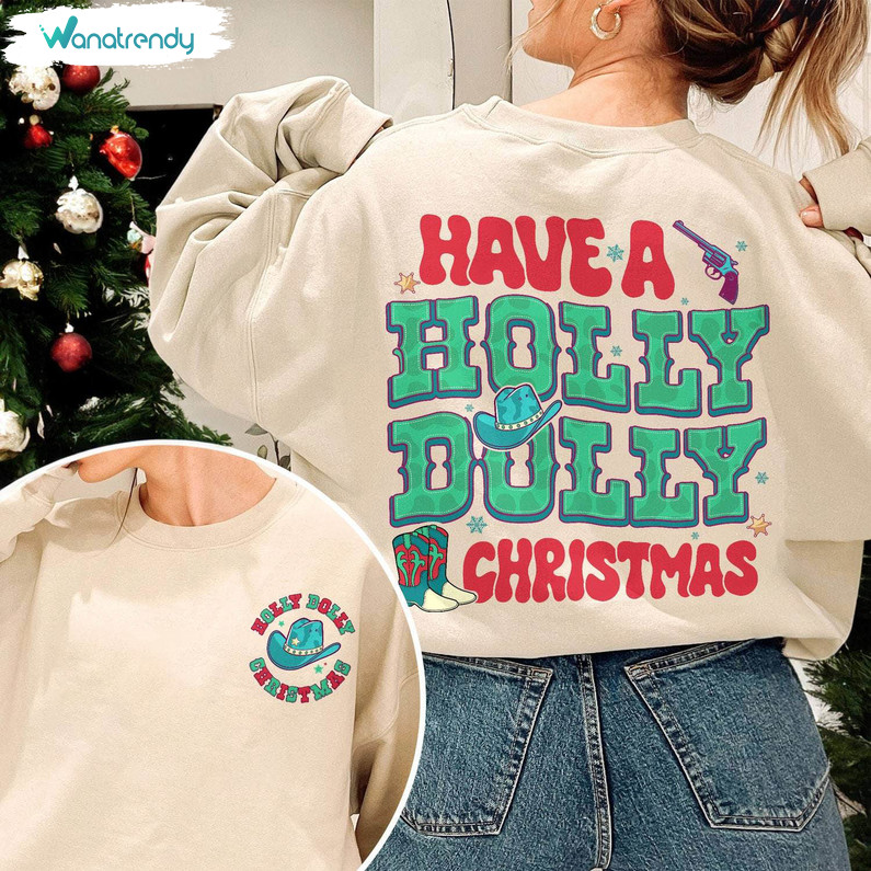 Have A Holly Dolly Christmas Shirt, Christmas Dolly Parton Short Sleeve Sweater
