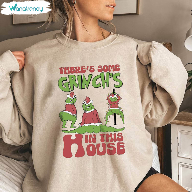 Retro There's Some Grinchs In This House Shirt, Grinchmas Sweater Tee Tops