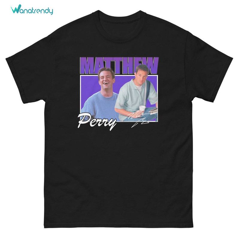 Matthew Perry Shirt, Friends Tv Series Movie Hoodie Long Sleeve