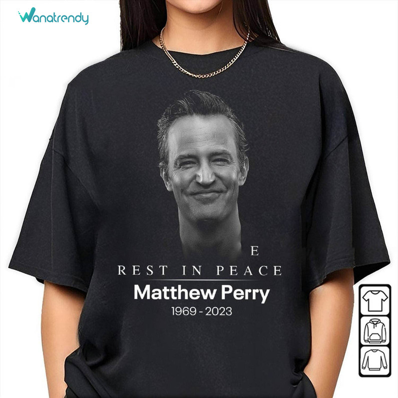 Matthew Perry Shirt, Bing Perry In Memory Friends Rip Short Sleeve Long Sleeve