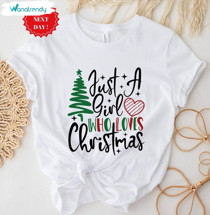 Just A Girl Who Loves Christmas Shirt, Christmas Tree Sweater Unisex Hoodie
