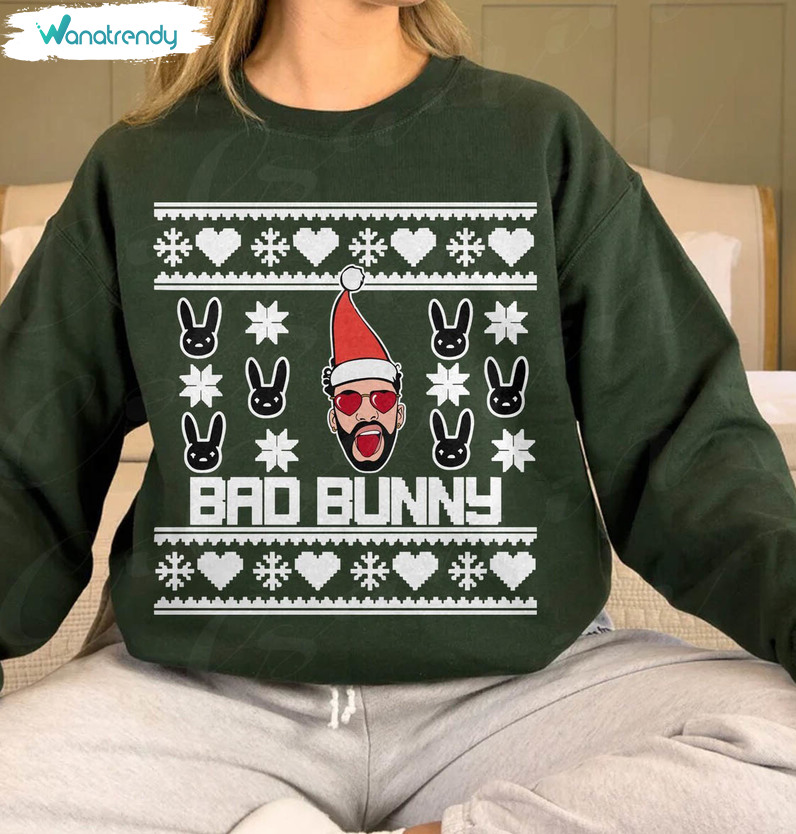 Bad Bunny Shirt, Funny Famous Singer Crewneck Sweatshirt Tee Tops