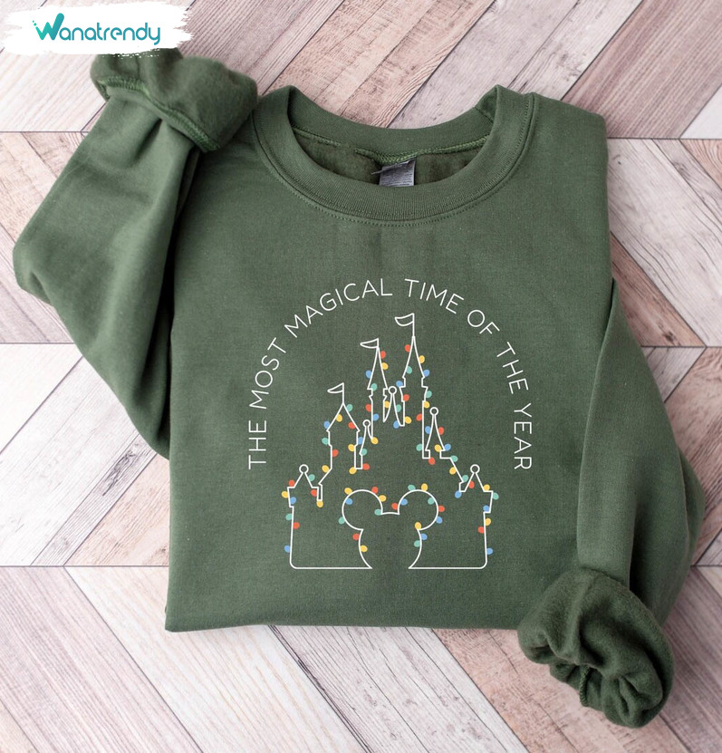 Its The Most Magical Time Of The Year Shirt, Disney Castle Sweater Crewneck Sweatshirt