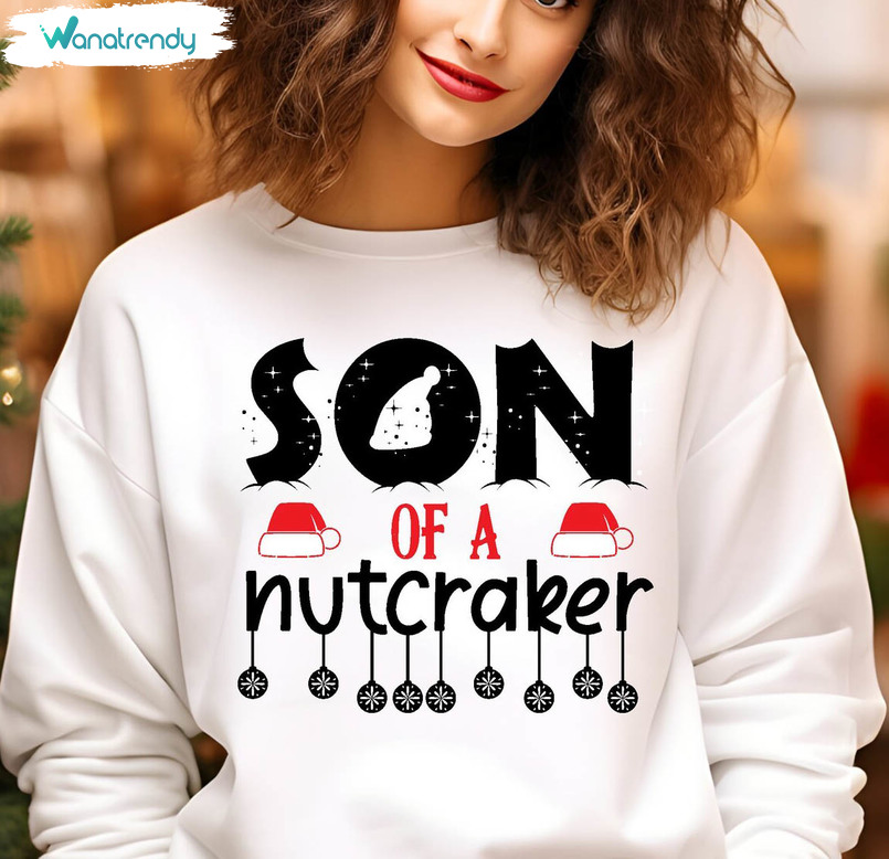 Son Of A Nutcracker Vintage Shirt, Christmas Unisex Hoodie Long Sleeve