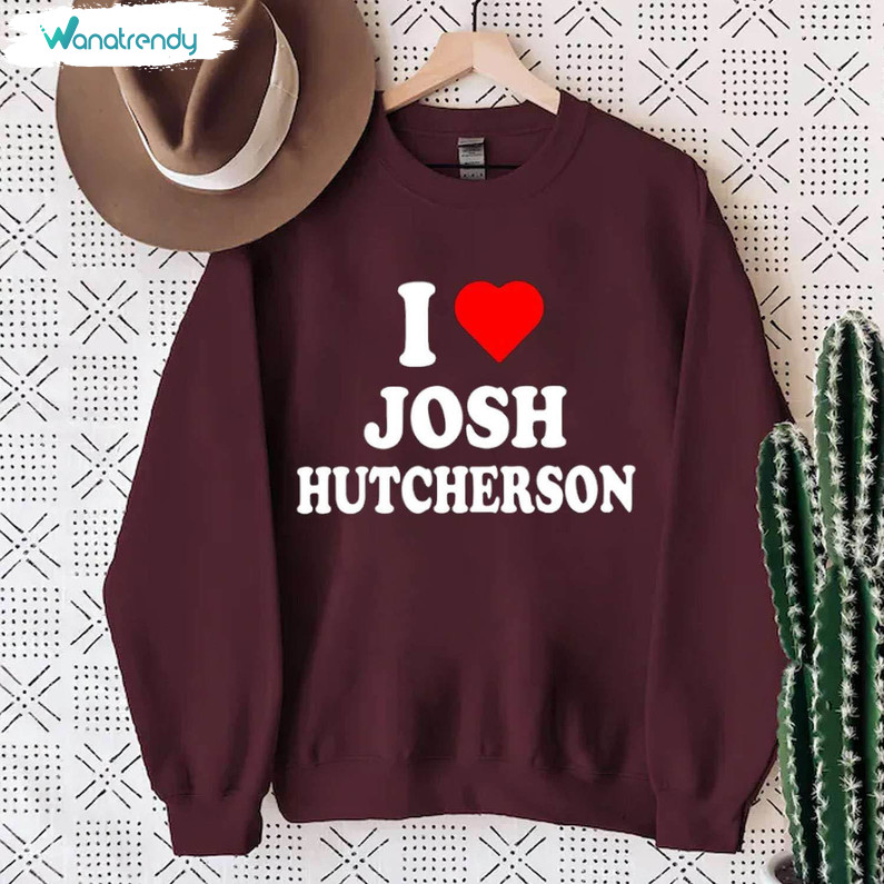 I Love Josh Hutcherson Vintage Shirt, Hutcherson Trendy Long Sleeve Short Sleeve