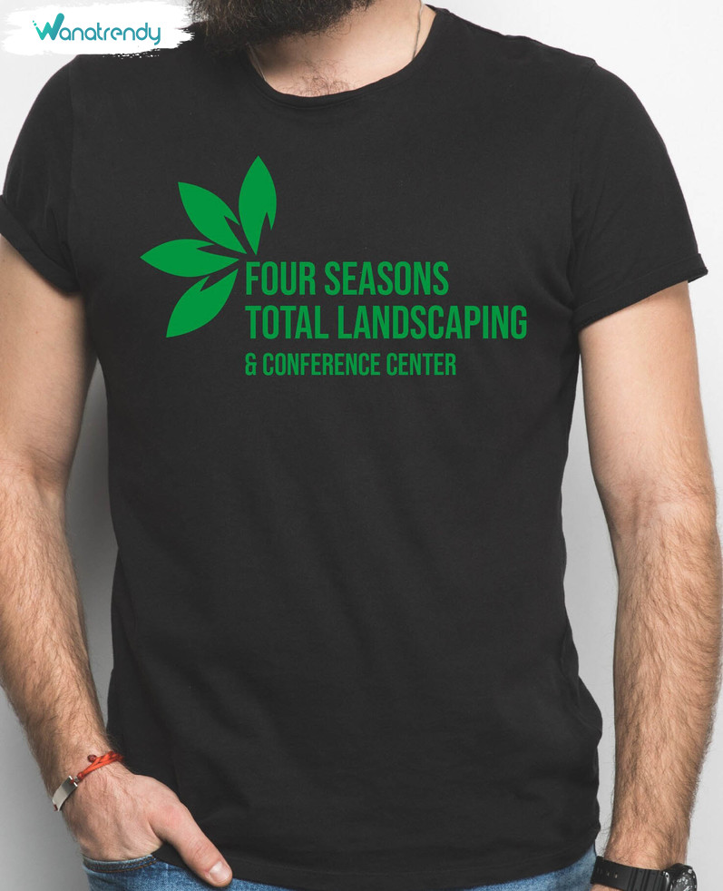 Four Seasons Total Landscaping And Conference Shirt, Vintage Tee Tops Unisex T Shirt