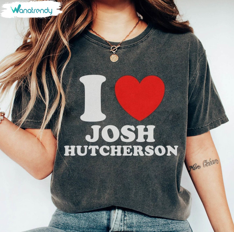 I Love Josh Hutcherson Shirt, Peeta Mellark Long Sleeve Short Sleeve