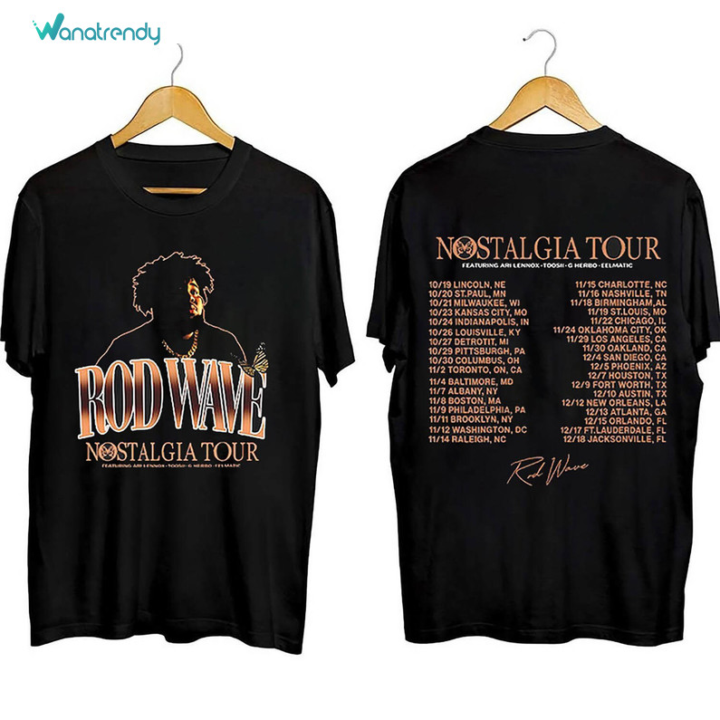 Rod Wave Nostalgia Tour 2023 Shirt, Rod Wave Concert Tee Tops Crewneck Sweatshirt