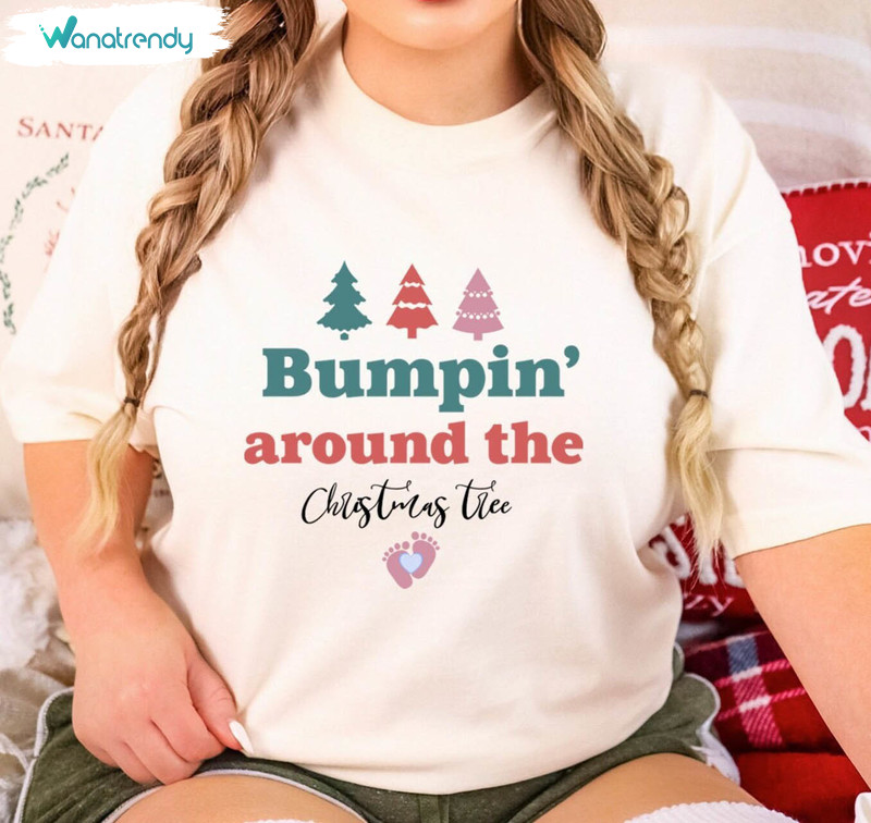 Bumpin Around The Christmas Tree Shirt, Comfort Pregnancy Announcement Short Sleeve Sweater