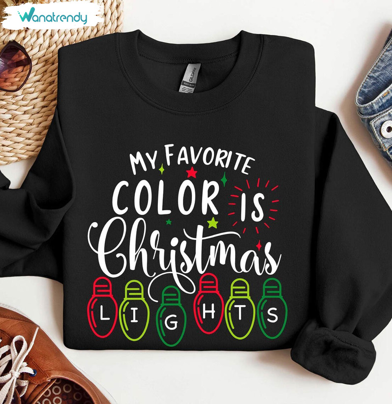 My Favorite Color Is Christmas Light Shirt, Christmas Light Tee Tops Unisex Hoodie