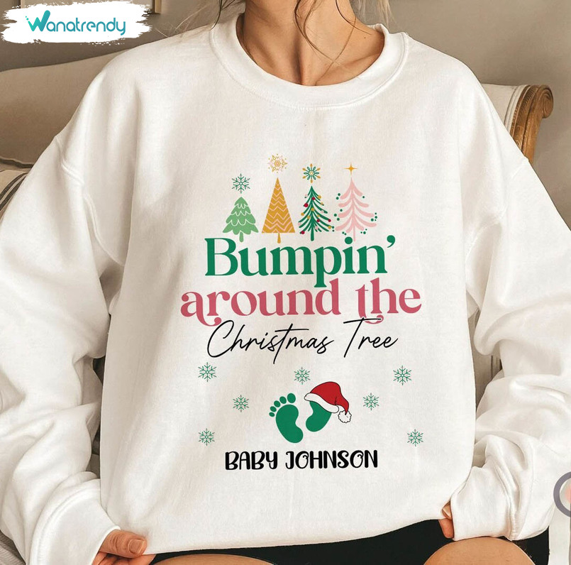 Bumpin Around The Christmas Tree Shirt, Xmas Maternity Unisex Hoodie Sweater