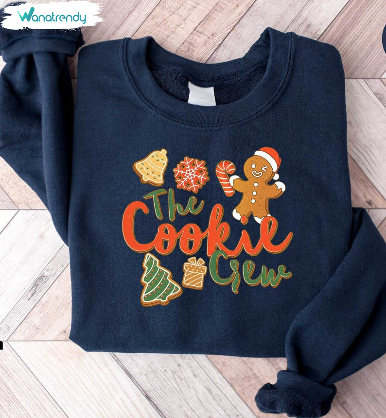 The Cookie Crew Shirt, Cookie Lover Crewneck Sweatshirt Tee Tops