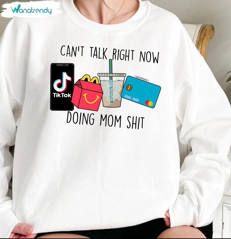 Busy Doing Mom Stuff Bluey Shirt, Can T Talk Right Now Sweater Tee Tops