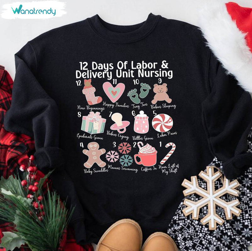 12 Days Of Labor And Delivery Shirt, Holiday Party Long Sleeve Unisex Hoodie