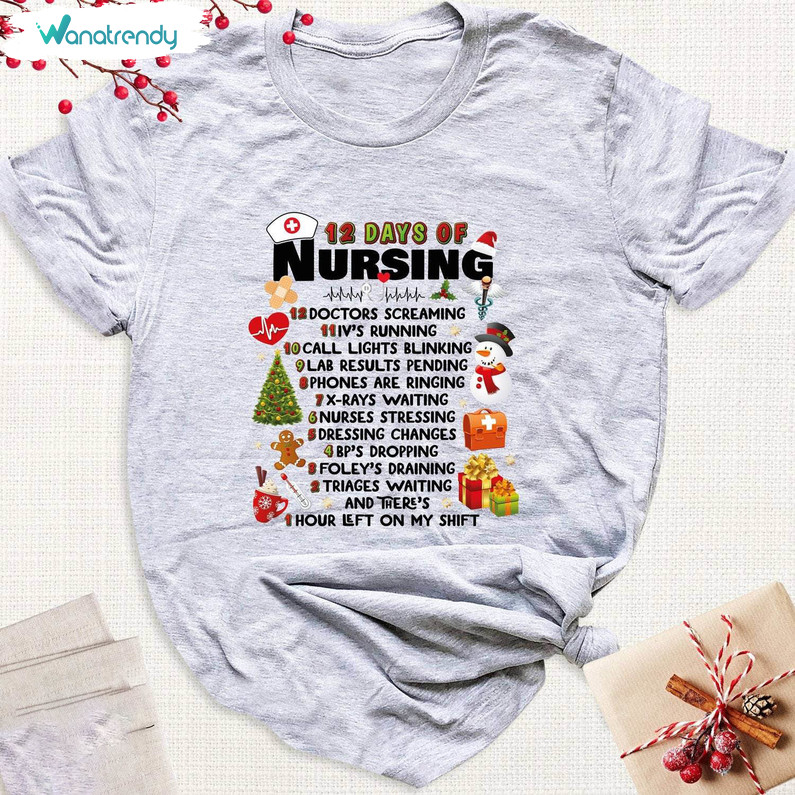 Christmas 12 Days Of Nursing Shirt, Holiday Xmas Nurse Unisex Hoodie Crewneck Sweatshirt