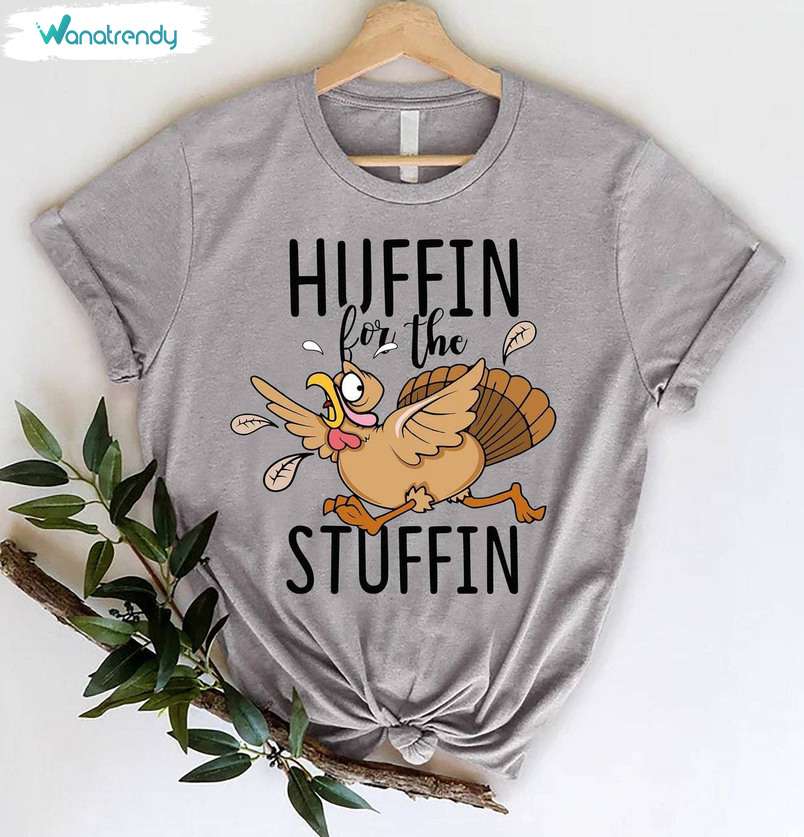 Huffin For The Stuffin Turkey Funny Shirt, Turkey Squad Long Sleeve Crewneck Sweatshirt