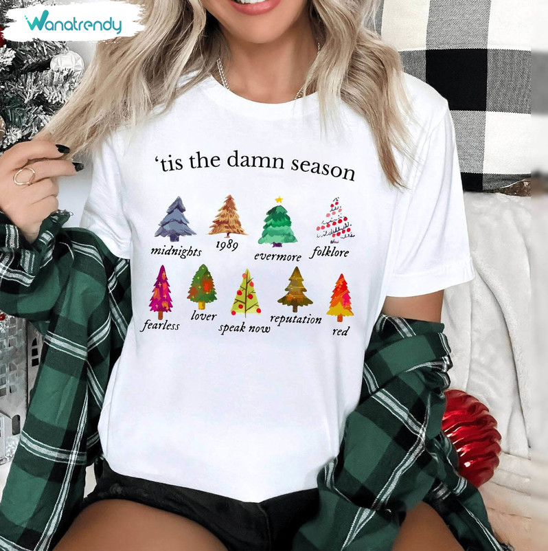 Swift Christmas Shirt, Tis The Damn Season Unisex T Shirt Crewneck Sweatshirt