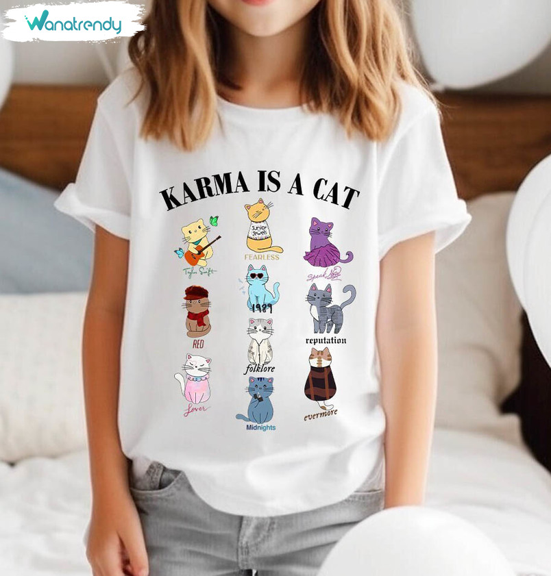 Karma Is A Cat Shirt, Midnights Cat Unisex Hoodie Long Sleeve