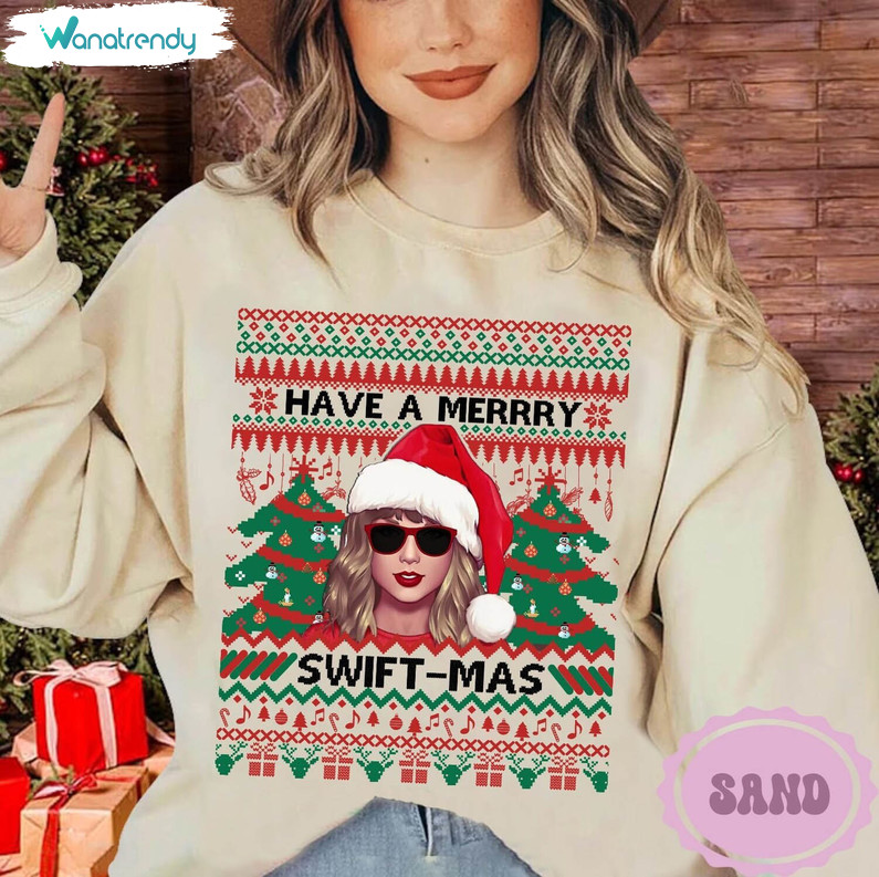 Have A Merry Swiftmas Sweatshirt, Chritsmas Vintage Long Sleeve Short Sleeve