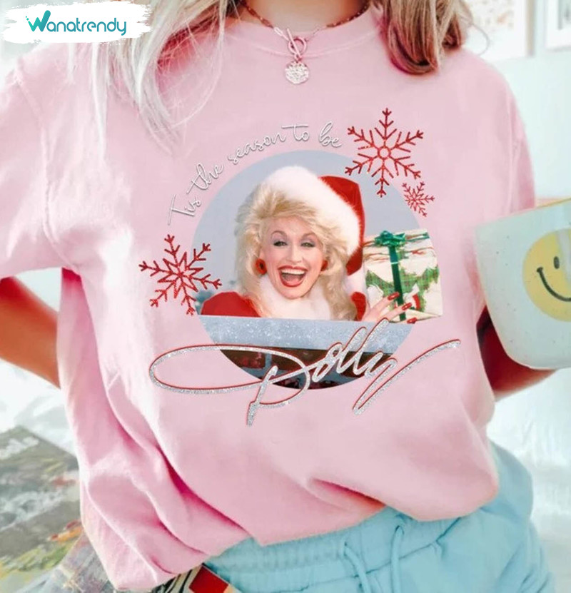 Have A Holly Dolly Christmas Shirt, Dolly Parton Long Sleeve Crewneck Sweatshirt