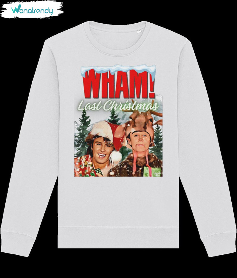 Wham Last Christmas Sweatshirt, George Michael Sweater Long Sleeve