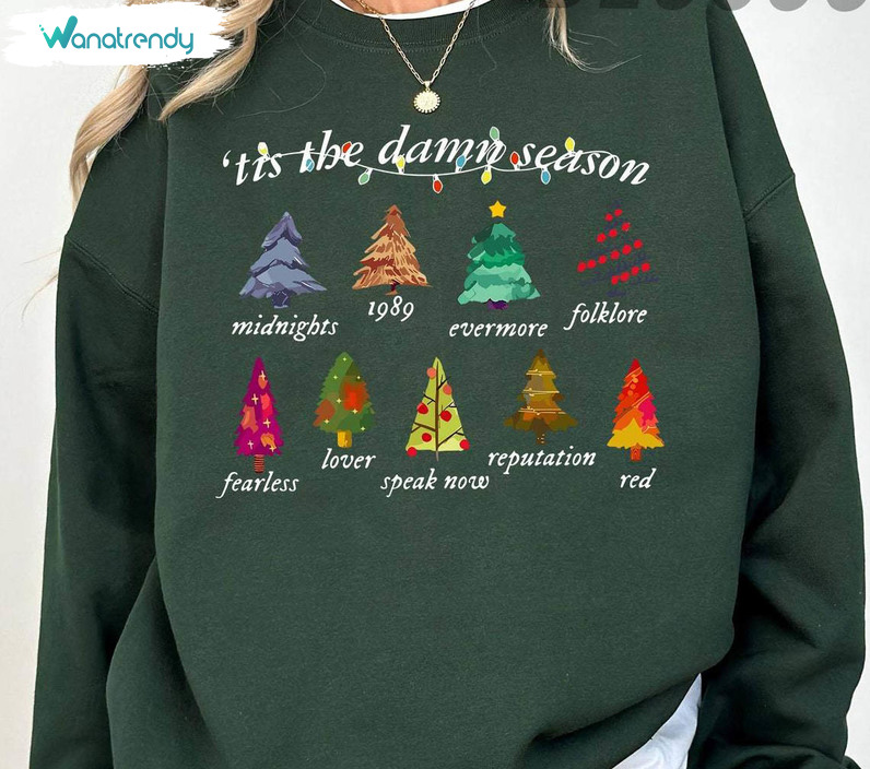 Tis The Damn Season Christmas Sweatshirt, Taylors Holiday Long Sleeve Short Sleeve