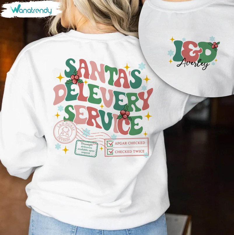 Santa Favorite Delivery Service Shirt, Christmas Nurse Sweater Tee Tops