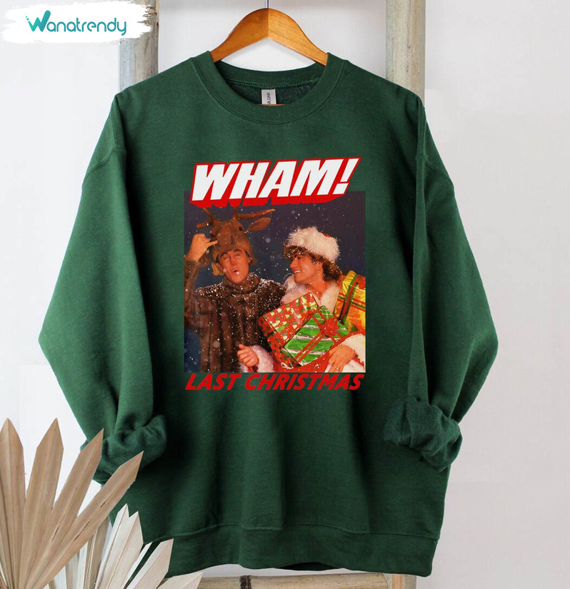 Wham Last Christmas Sweatshirt, George Michael George Michael Sweater ...