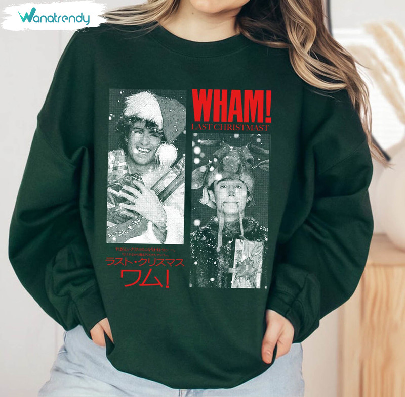 Wham Last Christmas Sweatshirt, George Michael Trendy Unisex Hoodie Long Sleeve