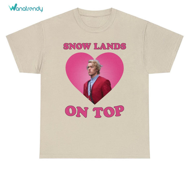 Snow Lands On Top Shirt, Coriolanus Snow Crewneck Sweatshirt Unisex Hoodie