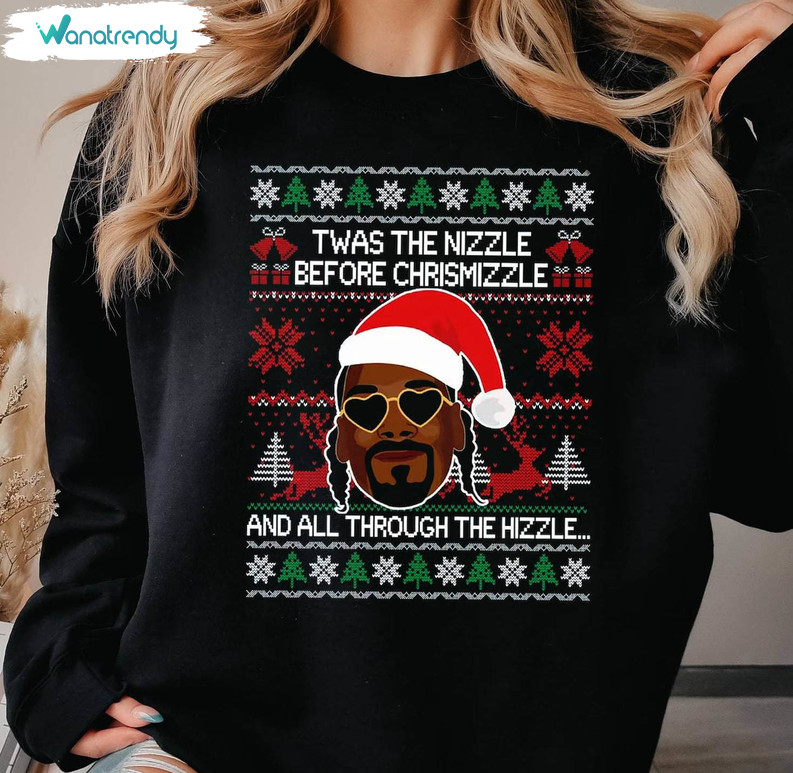 Twas The Nizzle Before Christmizzle Shirt, Holiday Parties Long Sleeve Unisex Hoodie