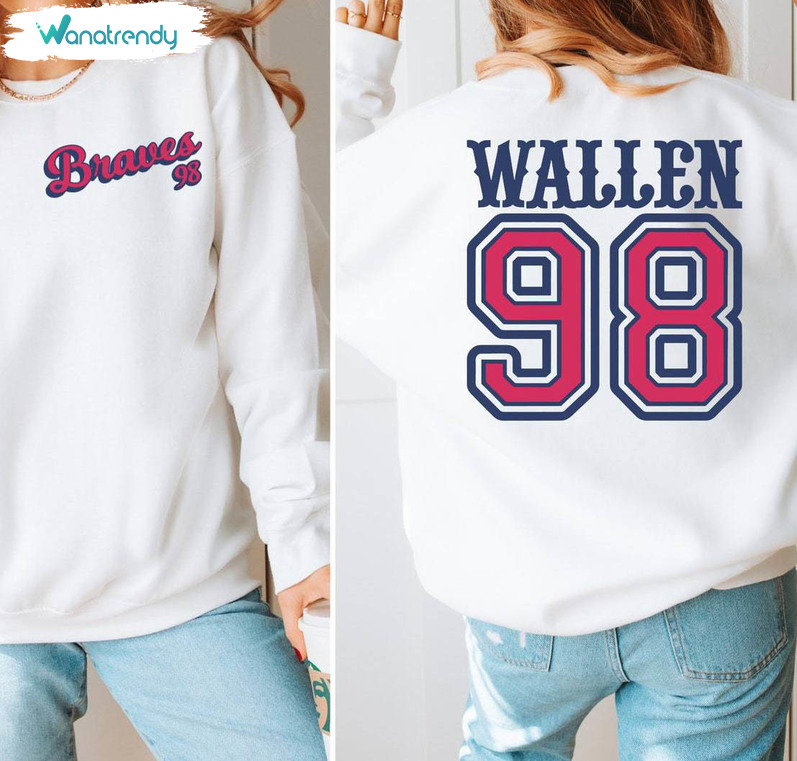 Must Have Morgan Wallen 98 Braves Shirt, Wallen Country Music Sweater Crewneck