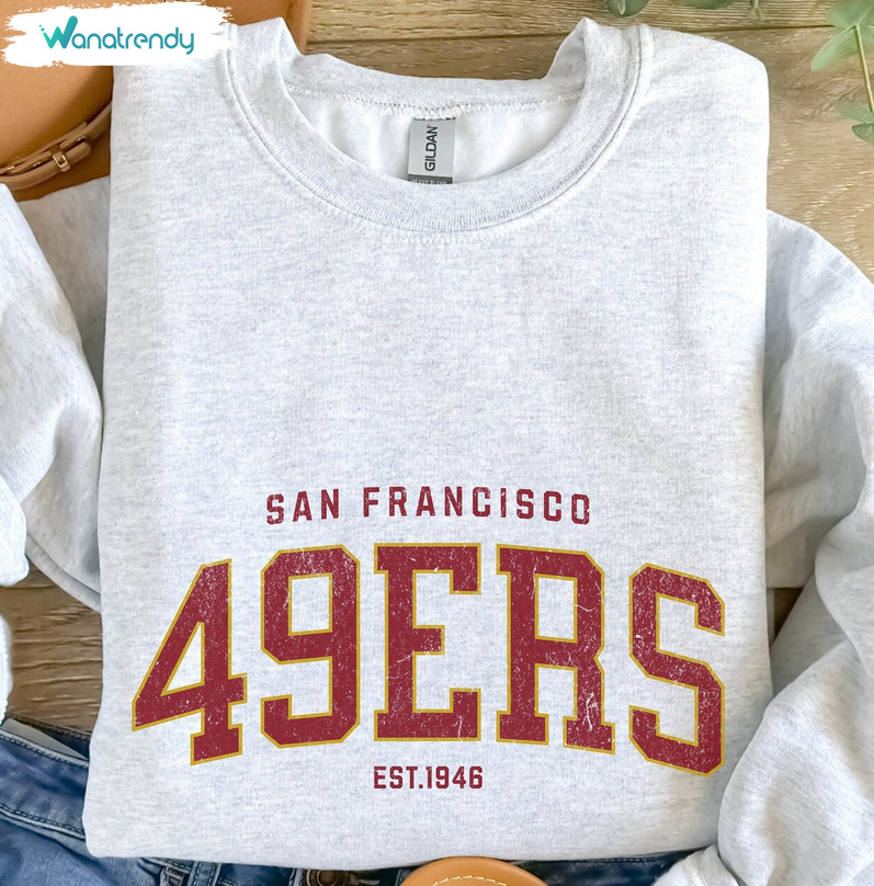 Groovy San Francisco 49ers Shirt, San Francisco Football Sweatshirt Unisex T Shirt