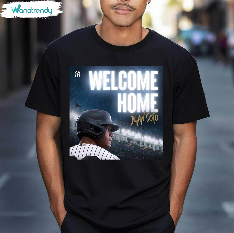 Juan Soto Welcome To New York Vintage T Shirt, Juan Soto Shirt Long Sleeve