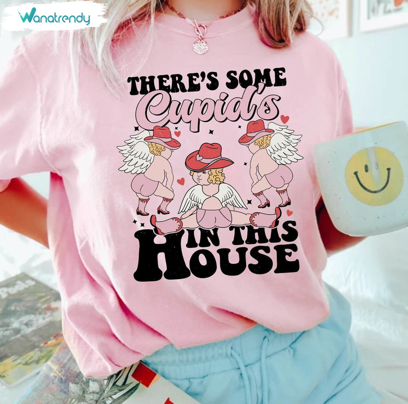 There's Some Cupid's In This House Shirt, Funny Cupid Unisex Hoodie Long Sleeve