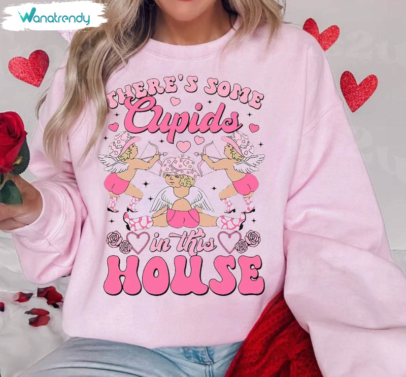 There's Some Cupid's In This House Shirt, Funny Valentines Day Tank Top Long Sleeve