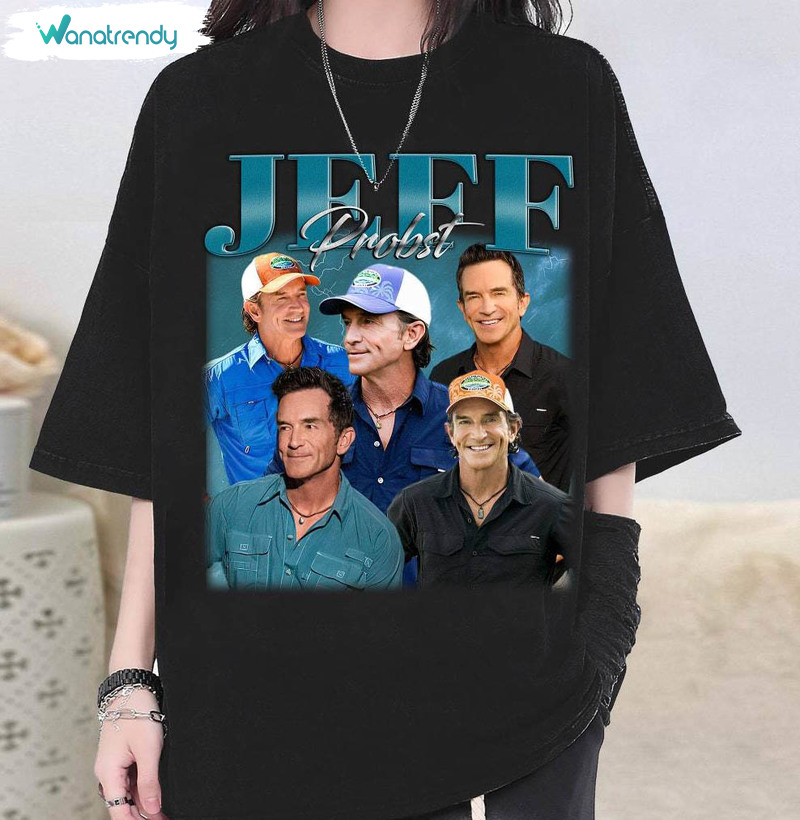 Must Have Jeff Probst Shirt, Jeff Probst Presenter Homage T-Shirt Hoodie