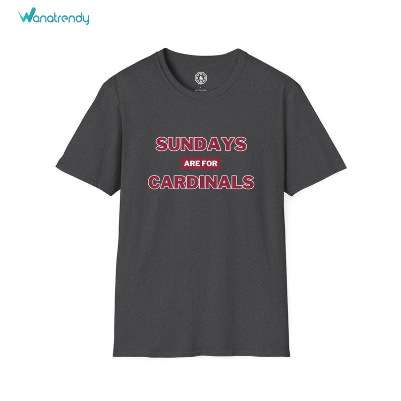 Creative Arizona Cardinals Shirt, Sundays Are For Cardinals T Shirt Tank Top