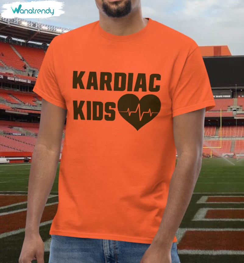 Unique Kardiac Kids 2023 Sweatshirt , Cleveland Browns Shirt Long Sleeve