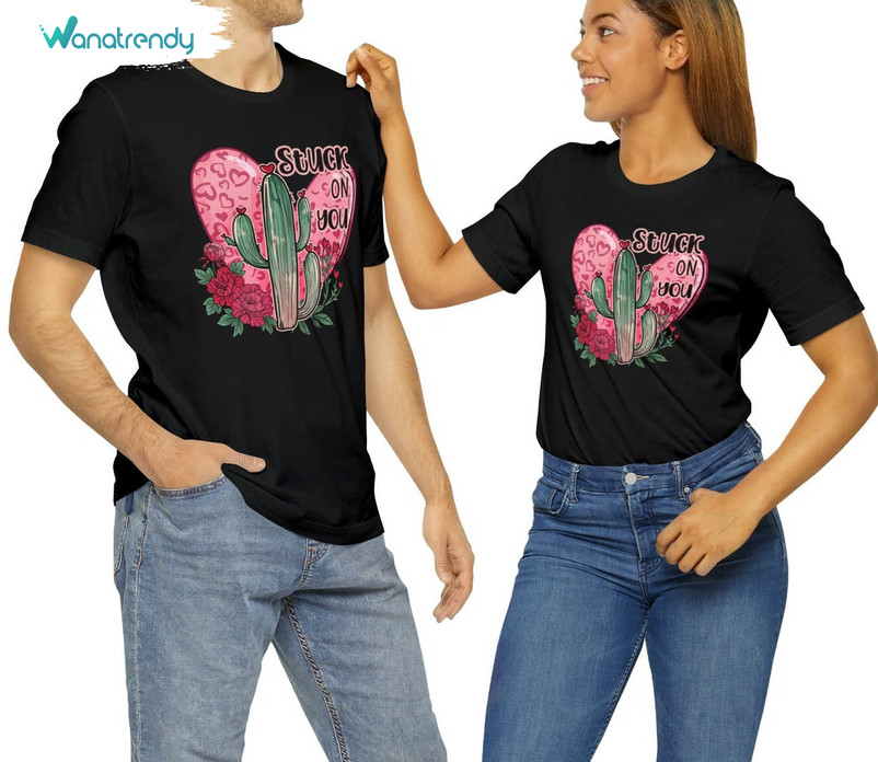 Modern Stuck On You Shirt, Creative Valentines Day Sweatshirt Unisex Hoodie