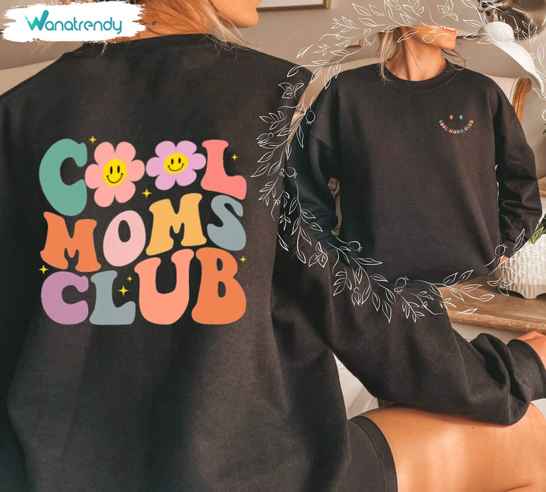 Cool Moms Club Cool Design Shirt, Wonderful Mommy Unisex Hoodie Short Sleeve
