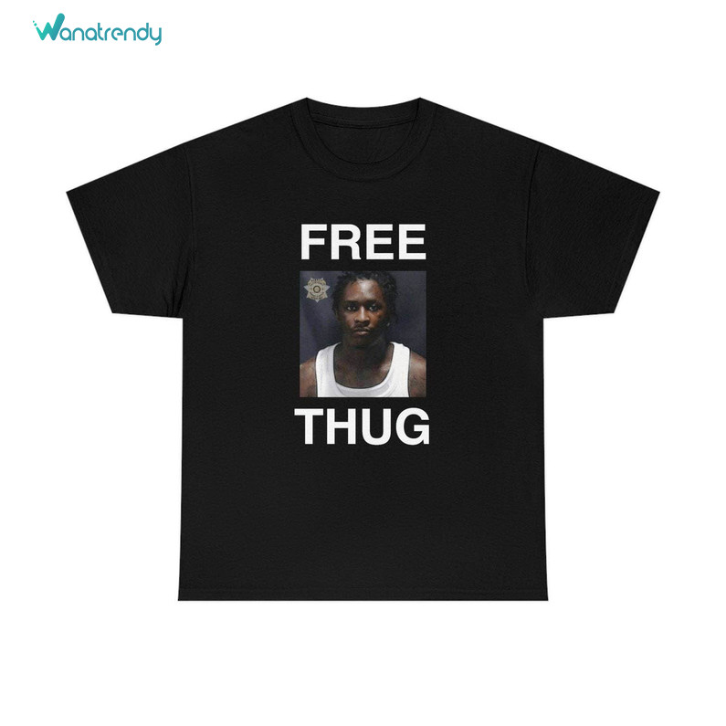 Fantastic Free Thug Young Thug Rapper Unisex T Shirt , Mariah The Scientist Shirt Hoodie