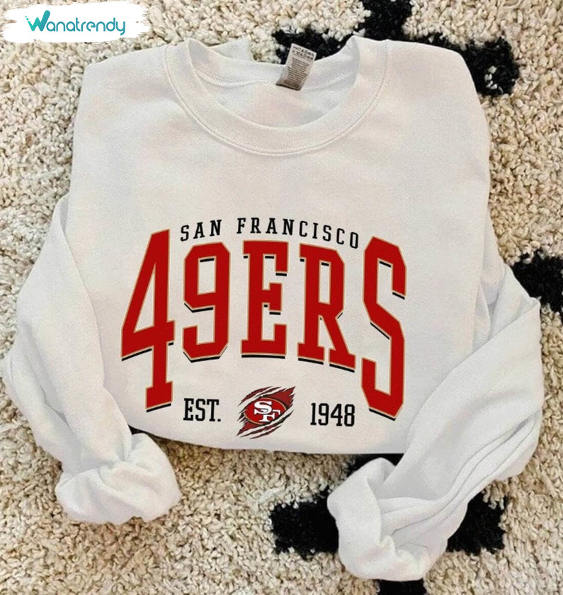 Trendy San Francisco Football Sweatshirt, Niners Football Crewneck Short Sleeve