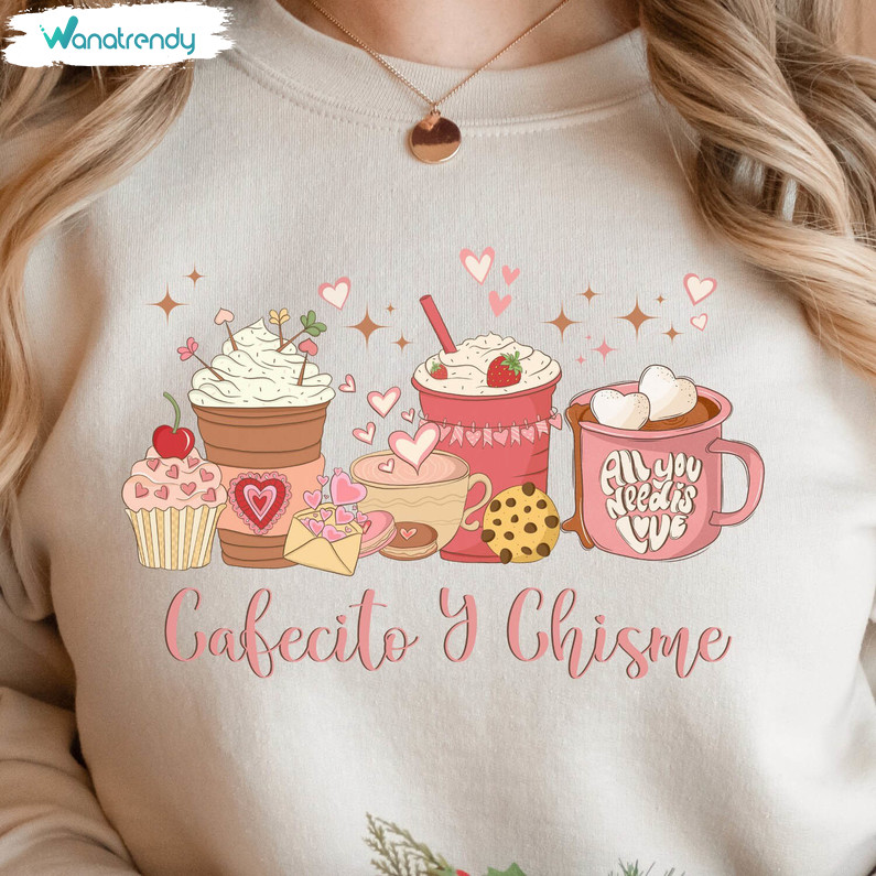 New Rare Cafecito Y Chisme Shirt, Mexican Spanish Saying Tee Tops Crewneck