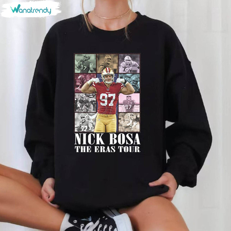 Nick Bosa Eras Tour Inspired Unisex T Shirt , Nick Bosa Sweatshirt Long Sleeve