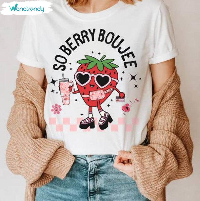 Limited Strawberry Pink Hearts Sweatshirt, Cute So Berry Boujee Shirt Short Sleeve