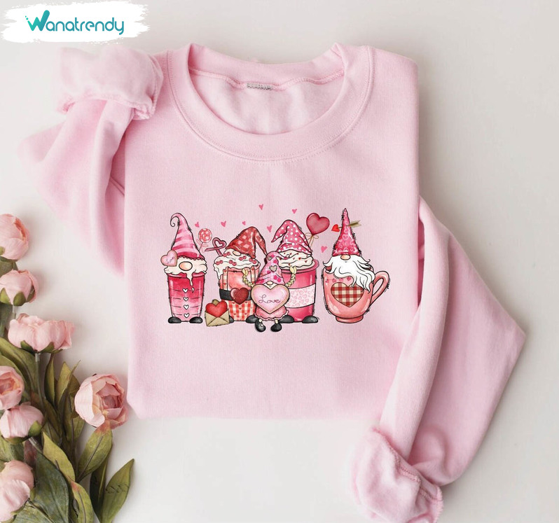 Must Have Love Gnome Valentines Sweatshirt, Gnome Coffee Cute T Shirt Sweater